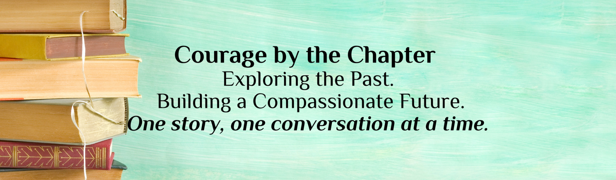 Courage by the Chapter Bookshop
