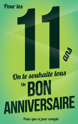 Bon Anniversaire 11 Ans Taille M 12 7xcm