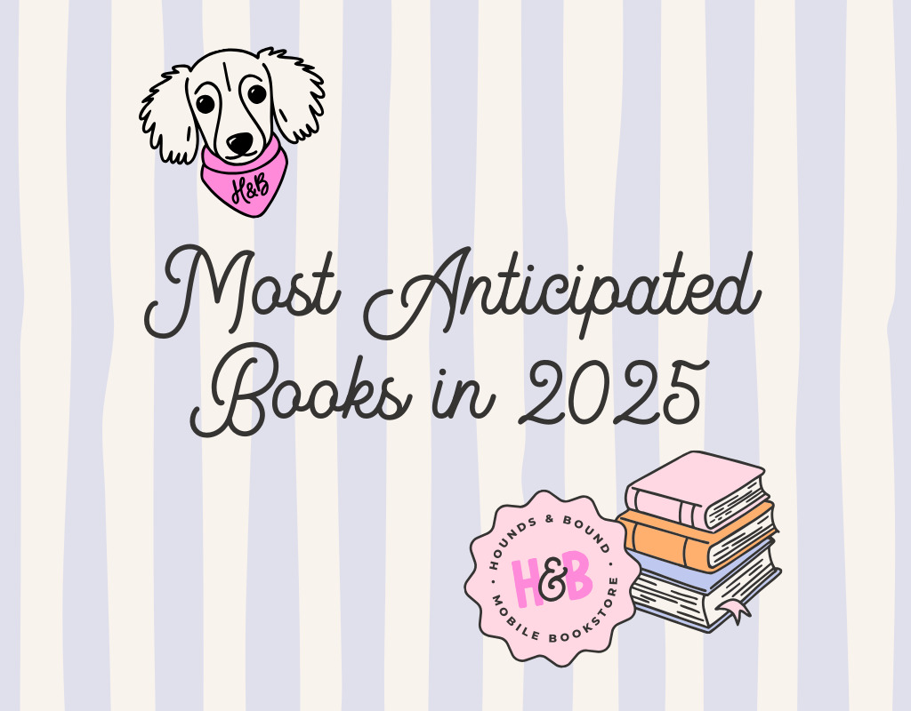 Most Anticipated Books in 2025 - Bookshop.org